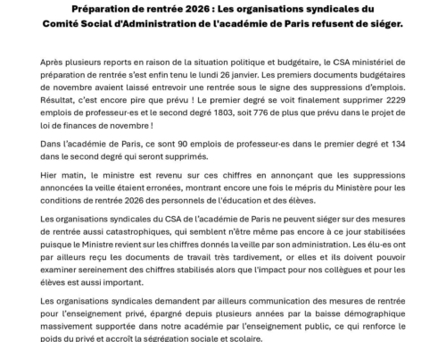 Préparation de rentrée 2026 : Les organisations syndicales du Comité Social d&rsquo;Administration de l&rsquo;académie de Paris refusent de siéger.